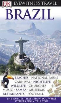 Brazil - Book  of the Eyewitness Travel Guides