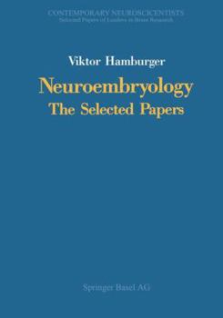Paperback Neuroembryology: The Selected Papers Book
