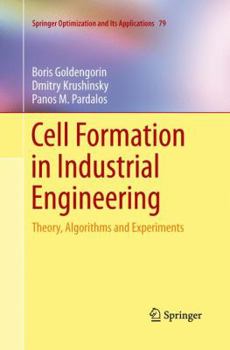 Paperback Cell Formation in Industrial Engineering: Theory, Algorithms and Experiments Book