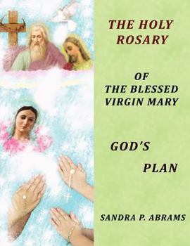 Paperback The HOLY ROSARY of the BLESSED VIRGIN MARY GOD'S PLAN Book
