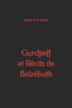 Paperback Gurdjieff et Récits de Belzébuth [French] Book