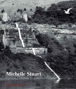Hardcover Michelle Stuart: Drawn from Nature Book