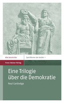 Eine Trilogie Uber Die Demokratie