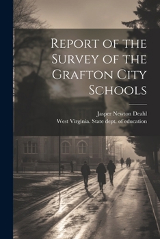 Report of the Survey of the Grafton City Schools