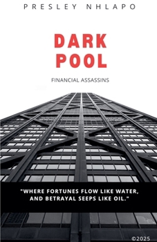 Paperback Dark Pool: Financial Assassins Book