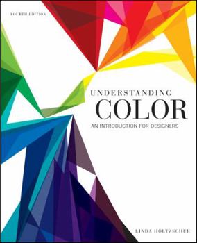 Paperback Understanding Color: An Introduction for Designers Book