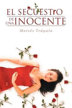 Paperback El Secuestro de Una Inocente [Spanish] Book