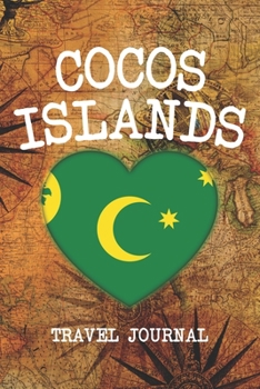COCOS ISLANDS: 6x9 Travel planner I Road trip planner I Dot grid journal I Travel notebook I Travel diary I Pocket journal I Gift for Backpacker