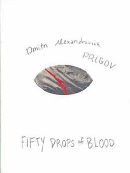 Hardcover Fifty Drops of Blood: In an Absorbent Medium Book