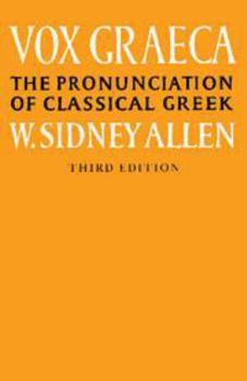 Misc. Vox Graeca: The Pronunciation of Classical Greek Book