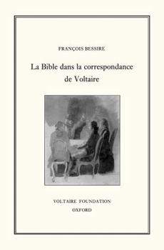 Hardcover La Bible Dans La Correspondance de Voltaire [French] Book
