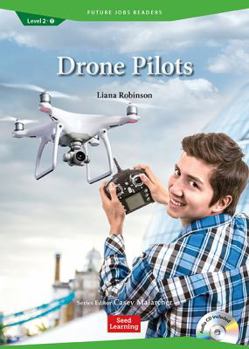 Perfect Paperback Future Jobs Readers: Drone Pilots Book