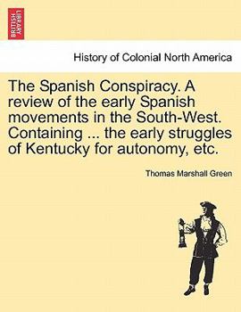 The Spanish Conspiracy