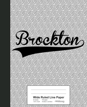 Paperback Wide Ruled Line Paper: BROCKTON Notebook Book