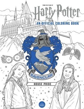 Paperback Harry Potter: Ravenclaw House Pride: The Official Coloring Book: (Gifts Books for Harry Potter Fans, Adult Coloring Books) Book