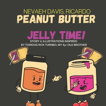 Paperback Peanut Butter Jelly Time Book