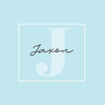 Paperback Jaxon: The Perfect Personalized Keepsake Journal for Baby's First Year - Great Baby Shower Gift Book