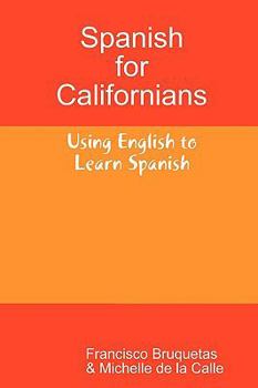 Paperback Spanish for Californians Book