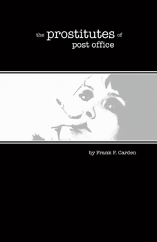 Paperback The Prostitutes of Post Office Street Book