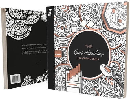 Paperback The Quit Smoking Colouring Book