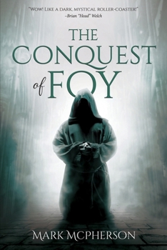 Paperback The Conquest of Foy Book