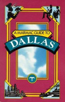 Paperback A Marmac Guide to Dallas Book