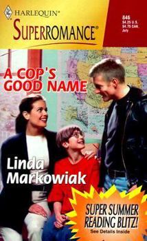 Mass Market Paperback A Cop's Good Name: By the Year 2000: Something to Celebrate! Book