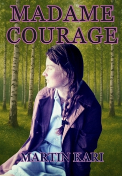 Hardcover Madame Courage Book