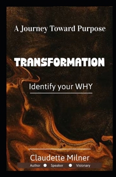 Paperback Transformation: Identify Your Why Book