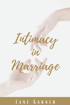 Paperback Intimacy in Marriage Book