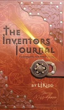 Hardcover The Inventors Journal: Footprints for the future Book