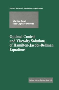 Paperback Optimal Control and Viscosity Solutions of Hamilton-Jacobi-Bellman Equations Book