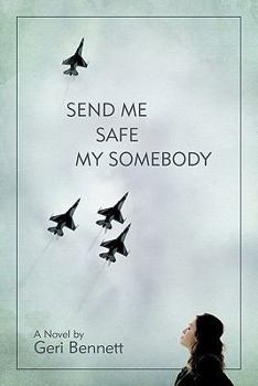 Paperback Send Me Safe My Somebody Book
