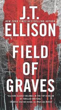 Mass Market Paperback Field of Graves: A Thrilling Suspense Novel Book