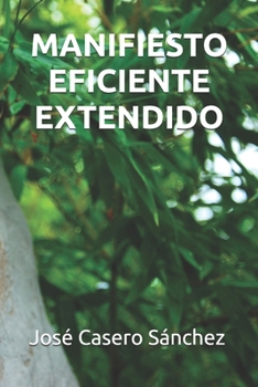 Paperback Manifiesto Eficiente Extendido [Spanish] Book