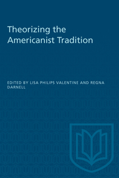Paperback Theorizing the Americanist Tradition Book