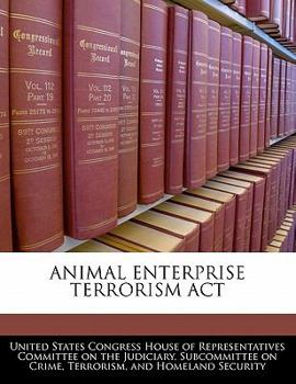 Paperback Animal Enterprise Terrorism ACT Book