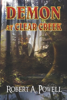 Paperback Demon At Clear Creek Book