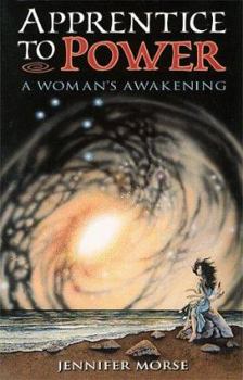 Paperback Apprentice to Power: A Woman's Awakening Book