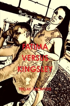 Paperback Fatima Versus Kingsley Book