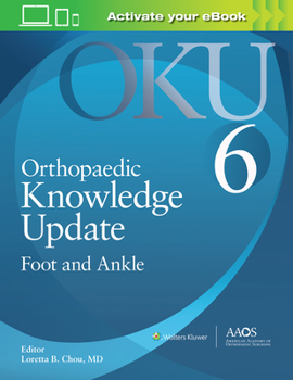 Paperback Orthopaedic Knowledge Update: Foot and Ankle 6: Print + eBook Book