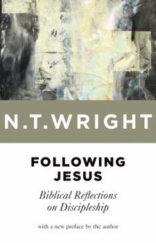 Paperback Following Jesus: Biblical Reflections on Discipleship Book