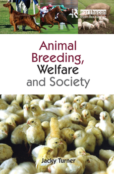 Hardcover Animal Breeding, Welfare and Society Book