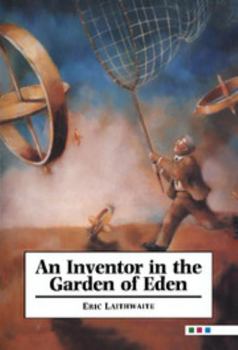 Hardcover An Inventor in the Garden of Eden Book