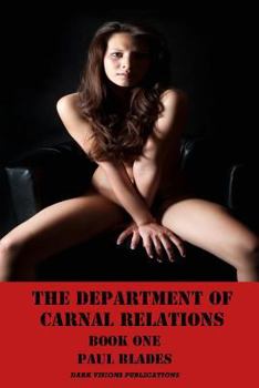 Paperback The Department of Carnal Relations Book One Book