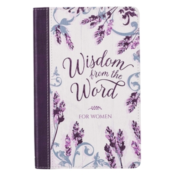 Paperback Gift Book Wisdom from the Word for Women Book