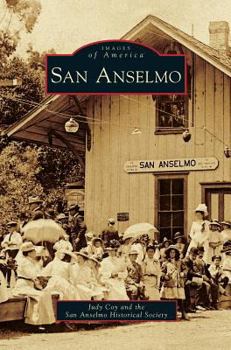 San Anselmo - Book  of the Images of America: California