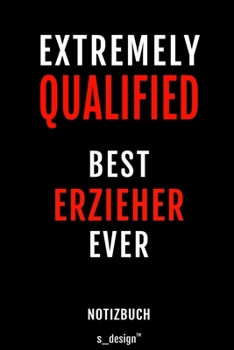 Notizbuch für Erzieher: Originelle Geschenk-Idee [120 Seiten gepunktet Punkte-Raster blanko Papier] (German Edition)
