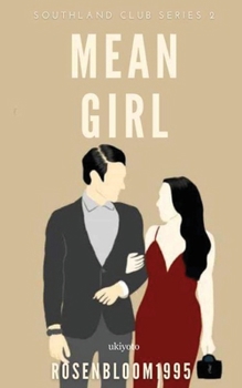 Southland Club Series: Mean Girl