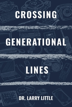 Paperback Crossing Generational Lines Book